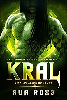 Kral by Ava Ross