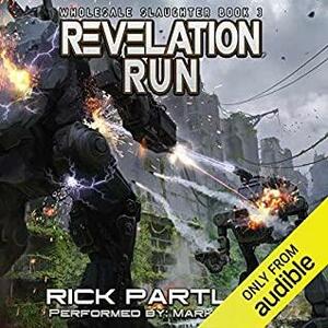 Revelation Run, by Rick Partlow