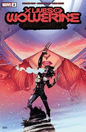 X Lives of Wolverine #2 by Benjamin Percy, Adam Kubert