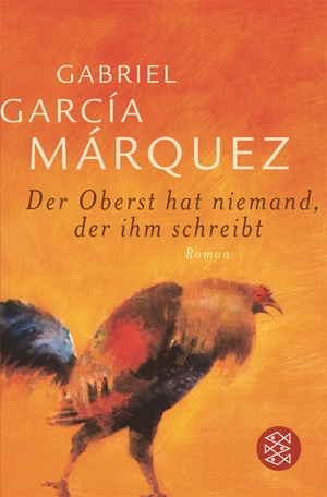 Der Oberst hat niemand, der ihm schreibt by Gabriel García Márquez