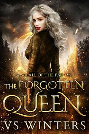 The Forgotten Queen by V.S. Winters