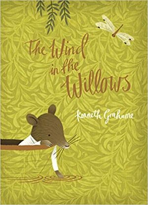 The Wind in the Willows by Kenneth Grahame