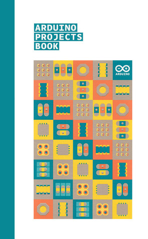 Arduino Projects Book by Michael Shiloh, Tom Igoe, F. Scott Fitzgerald