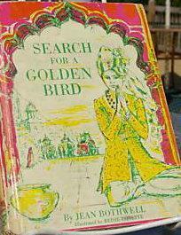 Search for a Golden Bird by Jean Bothwell