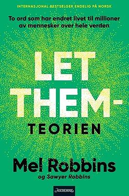 Let them-teorien by Mel Robbins
