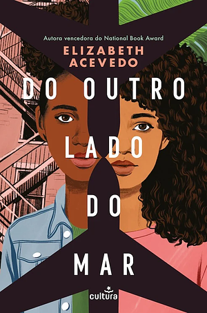 Do Outro Lado do Mar by Elizabeth Acevedo