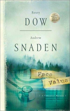 Face Value: A Vancouver Mystery by Rosey Dow