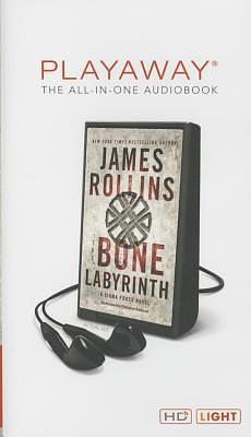 The Bone Labyrinth: Library Edition by Christian Baskous, James Rollins