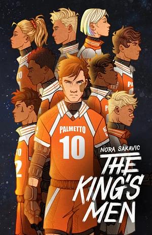 The King's Men by Nora Sakavic