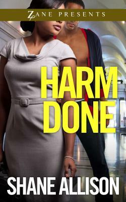 Harm Done by Shane Allison