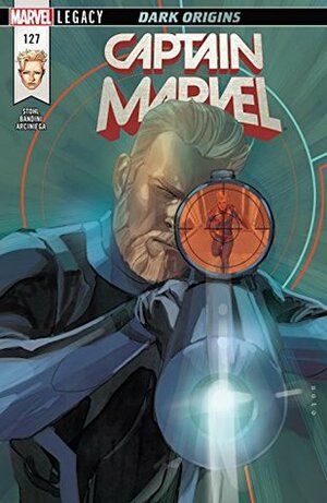 Captain Marvel #127 by Margaret Stohl, Michele Bandini, Phil Noto