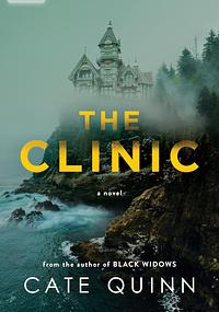 The Clinic by Cate Quinn