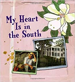 My Heart Is in the South by Inc, Sourcebooks