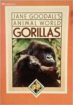 Gorillas by Miriam Schlein, Jane Goodall
