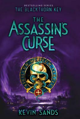 The Assassin's Curse by Kevin Sands