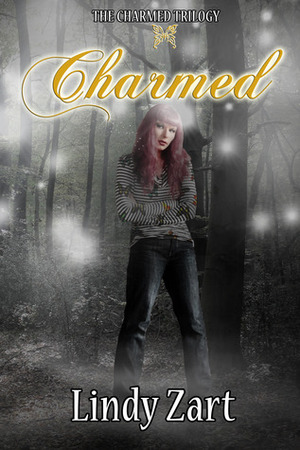 Charmed by Lindy Zart