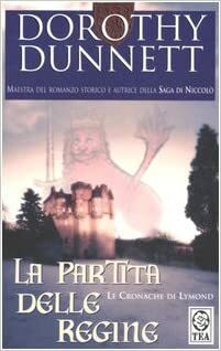 La partita delle regine by Dorothy Dunnett