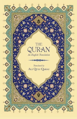 The Qur'an: An English Translation by Ali Quli Qarai