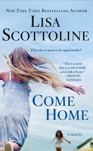 Come Home by Lisa Scottoline