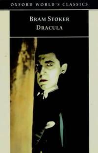 Dracula by Bram Stoker