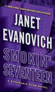 Smokin' Seventeen by Janet Evanovich