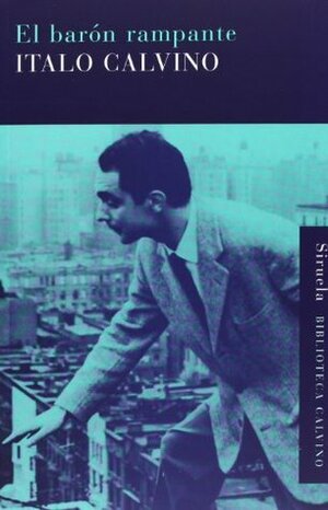 El barón rampante by Italo Calvino