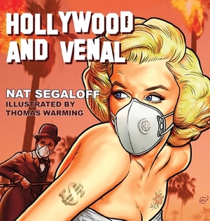 Hollywood and Venal: Stories with Secrets (hardback) by Nat Segaloff