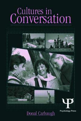 Cultures in Conversation by Donal Carbaugh