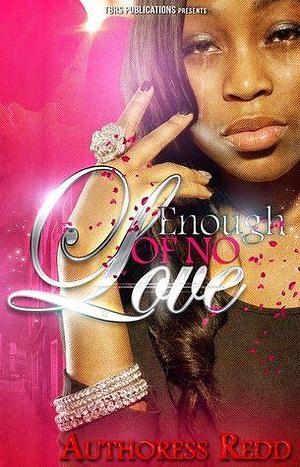 Enough of No Love by Redd, Redd