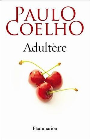 Adultère  by Paulo Coelho