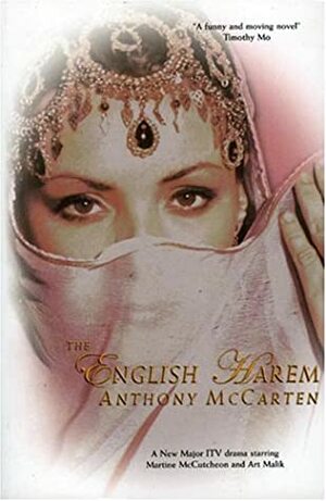 The English Harem by Anthony McCarten