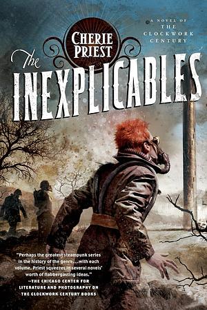 The Inexplicables by Cherie Priest