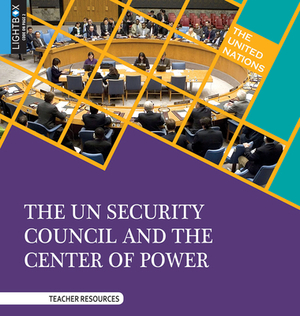 The Un Security Council and the Center of Power by Ida Walker