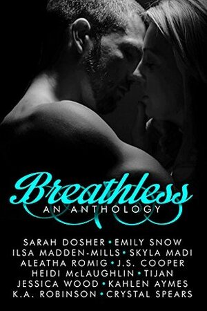 Breathless: An Anthology by Sarah Dosher