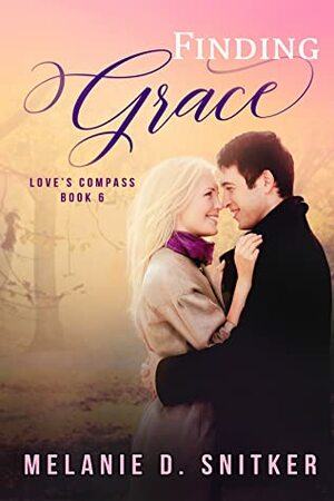 Finding Grace by Melanie D. Snitker