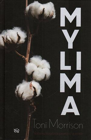 Mylima by Toni Morrison