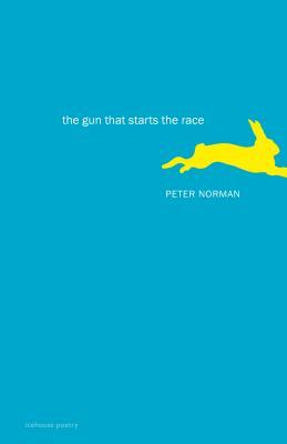 The Gun That Starts the Race by Peter Norman