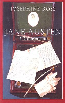 Jane Austen: A Companion by Josephine Ross