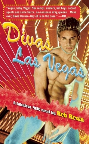 Divas Las Vegas by Rob Rosen