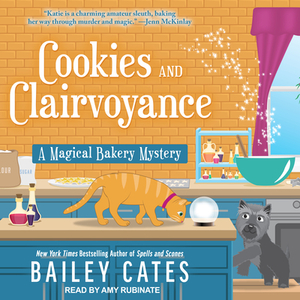 Cookies and Clairvoyance by Bailey Cates