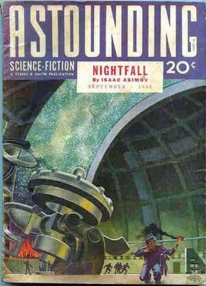 Astounding Science-Fiction September 1941 by M. Krulfeld, Raymond F. Jones, Caleb Saunders, Norman L. Knight, Isaac Asimov, John W. Campbell Jr., Alfred Bester, Robert A. Heinlein