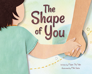 The Shape of You by Muon Thi Van