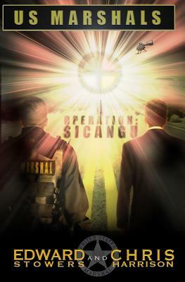 U.S. Marshals - Operation: Sicangu by Ed Stowers, Chris Harrison