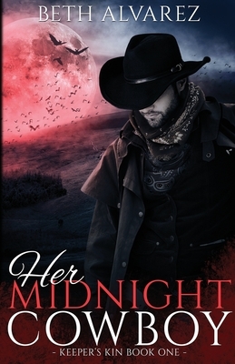 Her Midnight Cowboy by Beth Alvarez