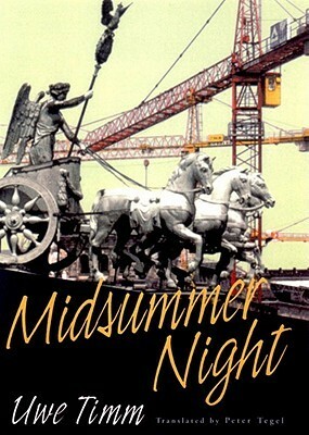 Midsummer Night by Uwe Timm, Peter Tegel