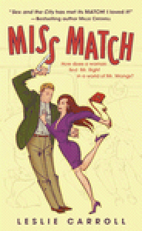 Miss Match by Leslie Carroll