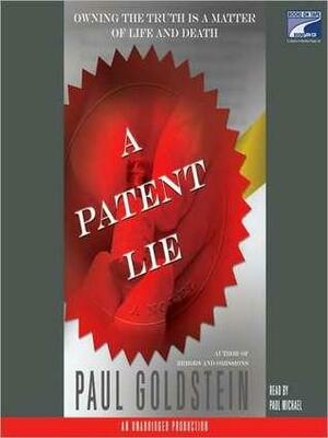 A Patent Lie by Paul Goldstein