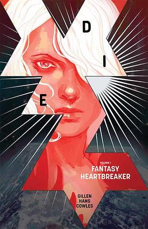 Die Vol. 1: Fantasy Heartbreaker by Kieron Gillen, Stephanie Hans