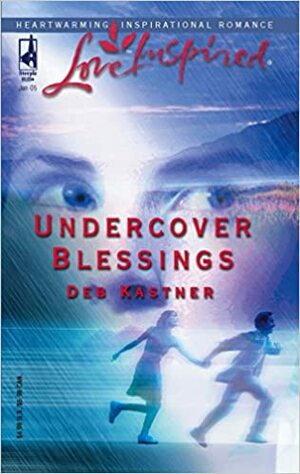 Undercover Blessings by Deb Kastner