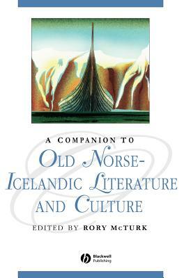 A Companion to Old Norse-Icelandic Literature and Culture by 